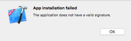 "The Application does not have a valid signature" Xcode error
